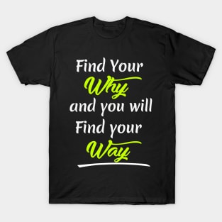 Find your Way T-Shirt